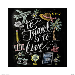 Kunstdruck Lily And Val To Trave is To Live 30x30cm