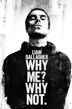 Poster Liam Gallagher Why Me Why Not 61x91,5cm