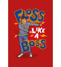 Floss Like A Boss Poster 61x91.5cm