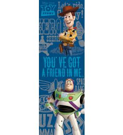Toy Story You've Got A Friend Poster 53x158cm